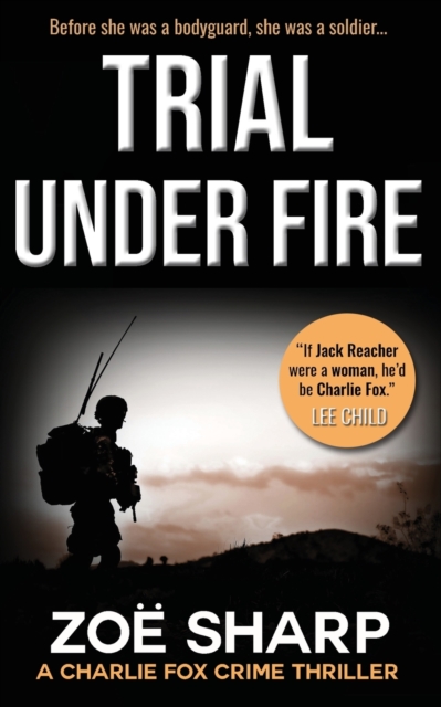 TRIAL UNDER FIRE : #00, Paperback / softback Book