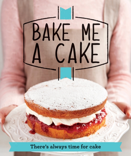 Bake Me a Cake, EPUB eBook