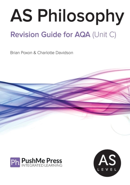 As Philosophy Revision Guide for Aqa (Unit C), Paperback / softback Book