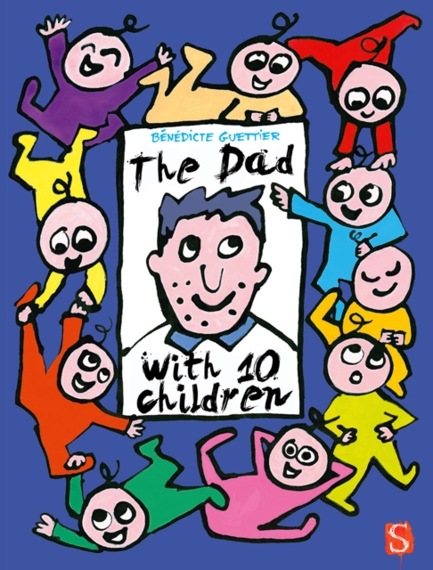 The Dad With 10 Children: An Away Day : An Away Day, Hardback Book