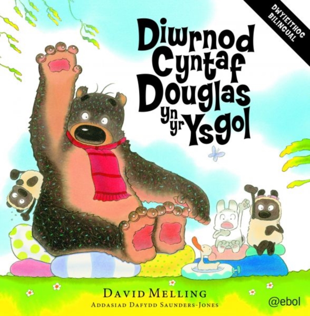 Diwrnod Cyntaf Douglas yn yr Ysgol/Hugless Douglas Goes to Little School, Paperback / softback Book