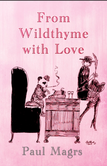 From Wildthyme with Love, Hardback Book
