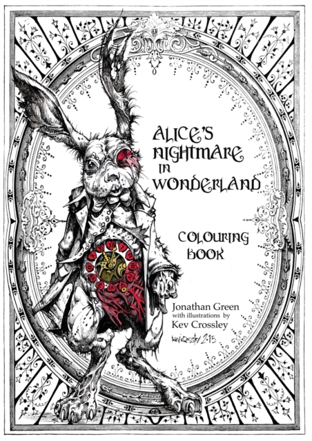 Alice's Nightmare in Wonderland Colouring Book, Paperback / softback Book
