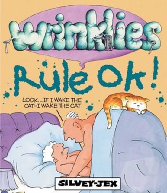 Wrinklies Rule Ok!, Paperback / softback Book