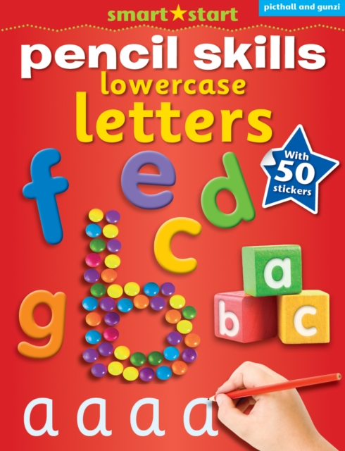 Smart Start Pencil Skills: Lowercase Letters, Paperback / softback Book