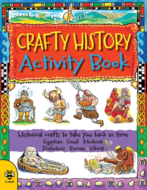 Crafty History Activity Book, Paperback / softback Book