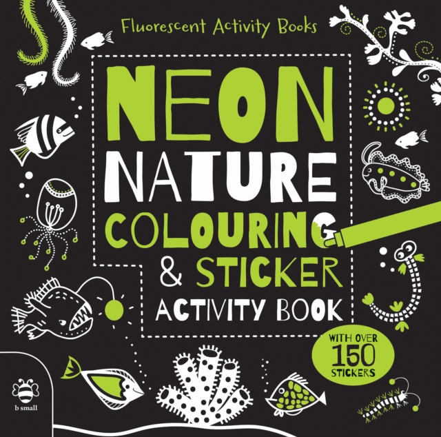 Neon Nature Colouring & Sticker Activity Book, Paperback / softback Book