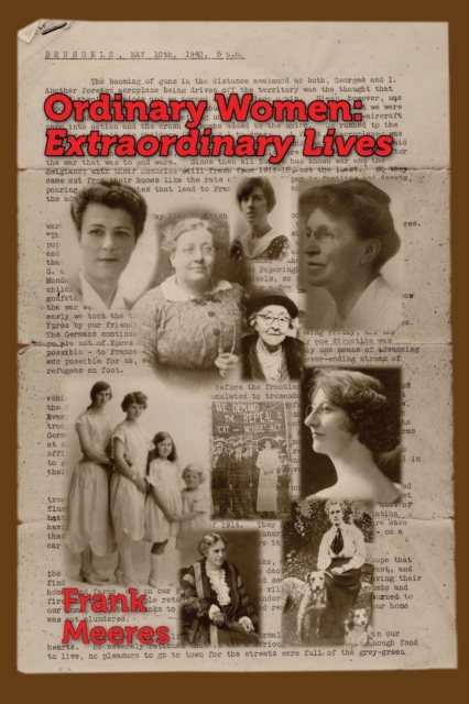 Ordinary Women, Extraordinary Lives, Paperback / softback Book