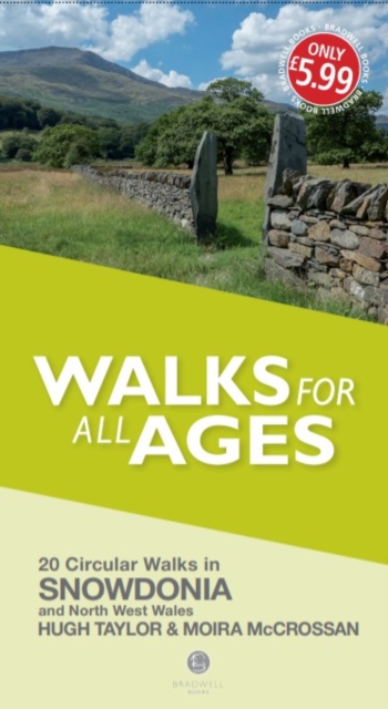 Walks for All Ages Snowdonia : And North West Wales, Paperback / softback Book