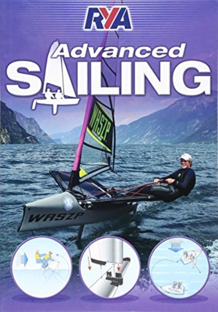 RYA Advanced Sailing, Paperback / softback Book