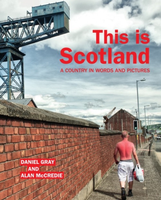 This is Scotland : A Country in Words and Pictures, Paperback / softback Book