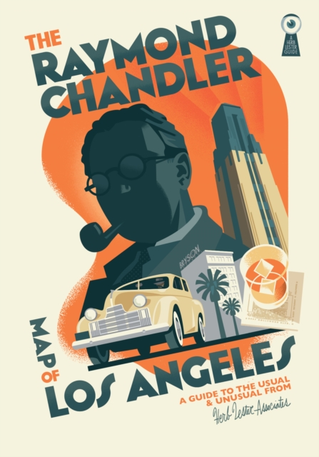 The Raymond Chandler Map Of Los Angeles, Sheet map, folded Book
