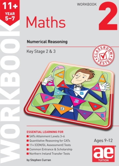11+ Maths Year 5-7 Workbook 2 : Numerical Reasoning, Paperback / softback Book