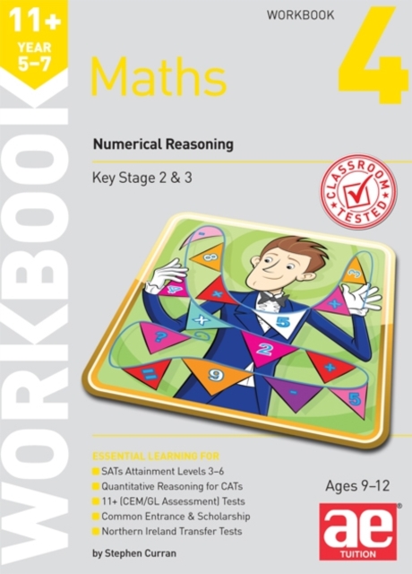 11+ Maths Year 5-7 Workbook 4 : Numerical Reasoning, Paperback / softback Book