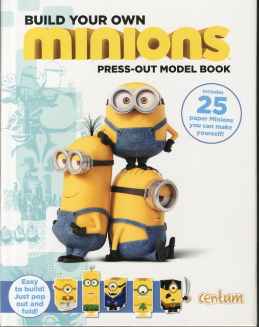 Build Your Own Minions Press-Out Model Book, Hardback Book