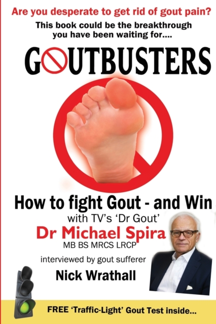 Goutbusters : How to Fight Gout and Win, Paperback / softback Book