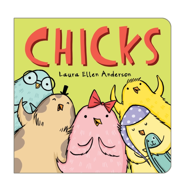 Chicks, Board book Book