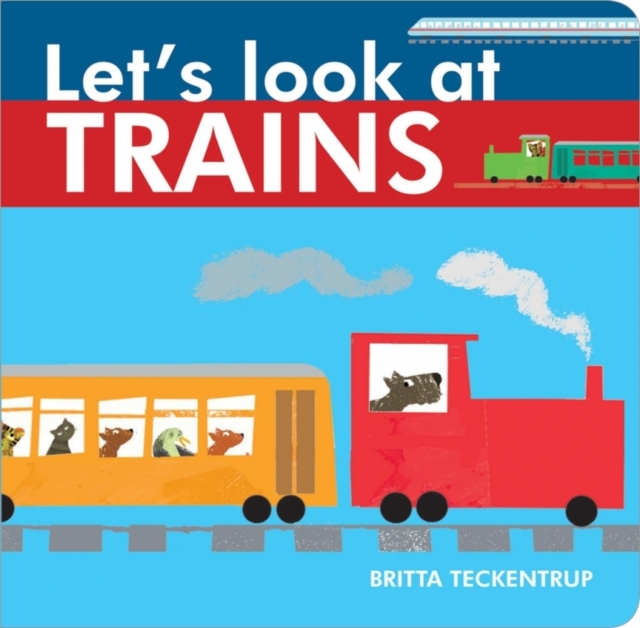 Let's Look at Trains, Board book Book