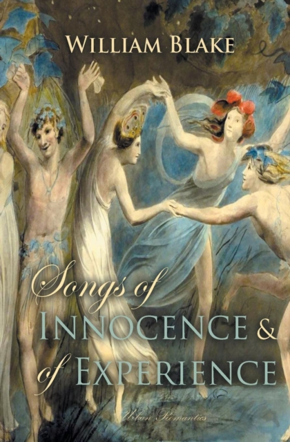 Songs of Innocence and of Experience, Paperback / softback Book