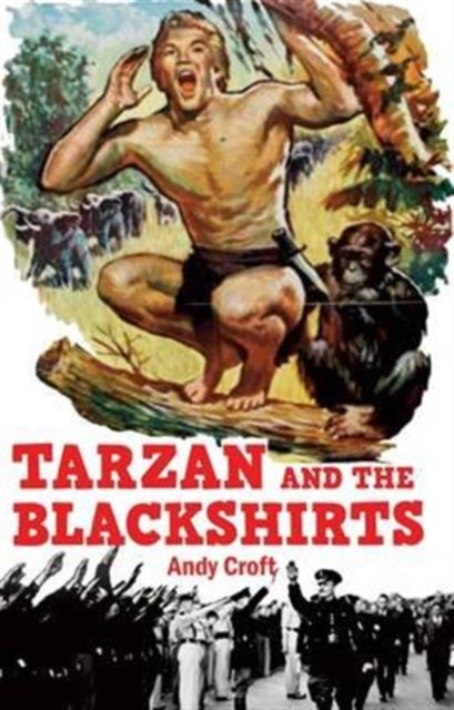 Tarzan and the Blackshirts, Paperback / softback Book