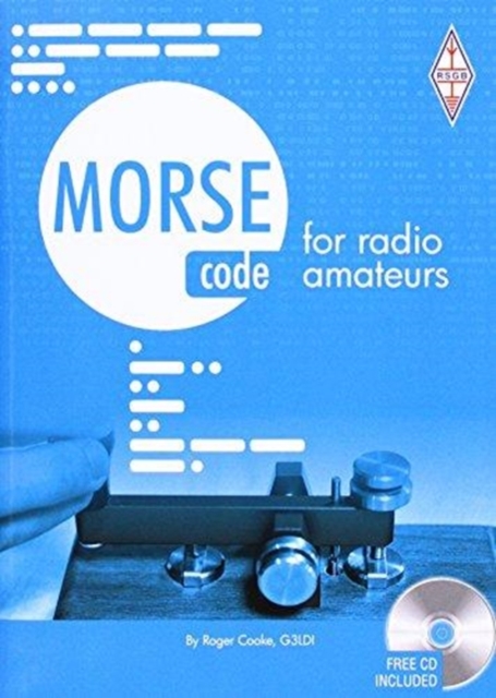 Morse Code for Radio Amateurs, Paperback / softback Book