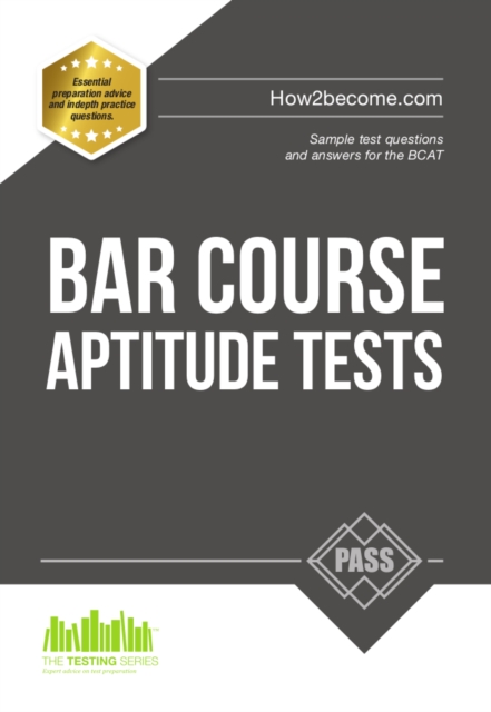 Bar Course Aptitude Tests: Sample Test Questions and Answers for the BCAT, Paperback / softback Book