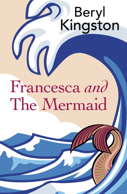 Francesca & the Mermaid, Paperback / softback Book