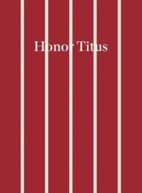Honor Titus, Hardback Book