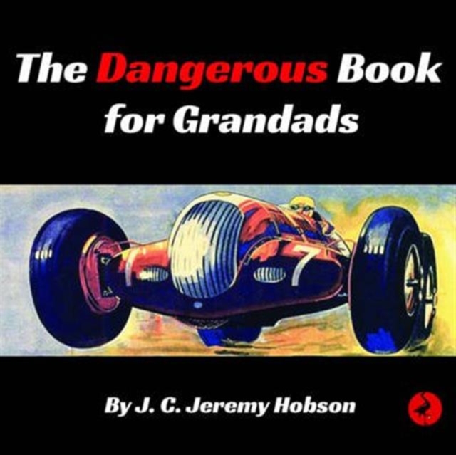 The Dangerous Book for Grandads, Paperback / softback Book