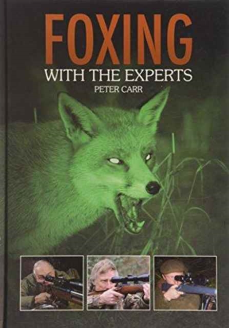 Foxing with the Experts, Hardback Book