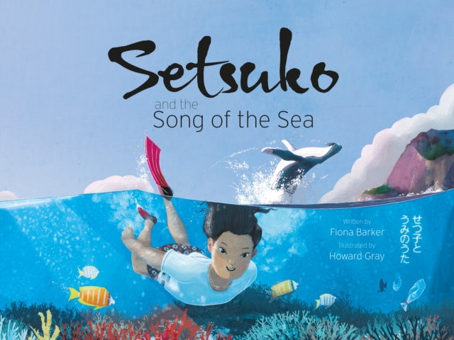 Setsuko and the Song of the Sea, Paperback / softback Book Setsuko and the Song of the Sea, Paperback / softback Book