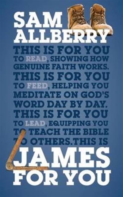 James For You : Showing you how real faith looks in real life, Paperback / softback Book