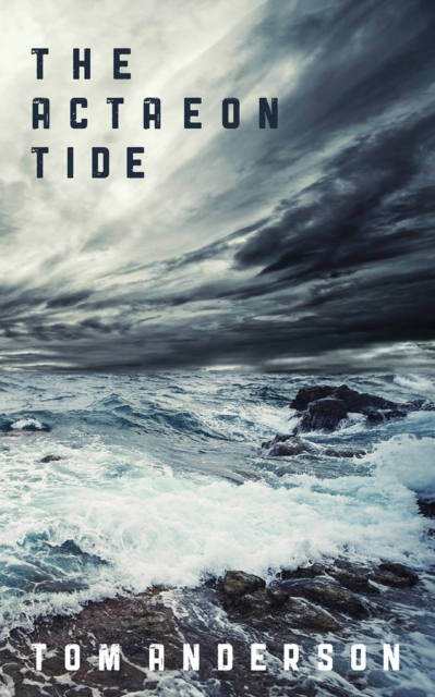 The Actaeon Tide, EPUB eBook