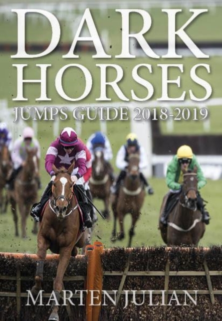 Dark Horses Jumps Guide 2018-2019, Paperback / softback Book
