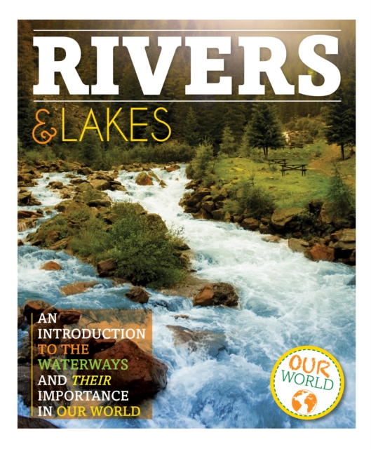 Rivers and Lakes, Hardback Book