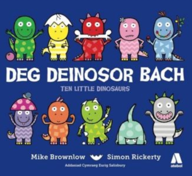 Deg Deinosor Bach/Ten Little Dinosaurs, Paperback / softback Book