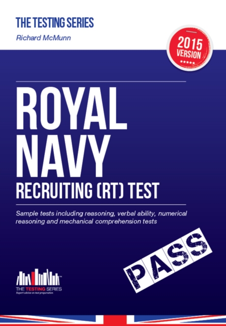Royal Navy Recruiting Test 2015/16: Sample Test Questions for Royal Navy Recruit Tests, Paperback / softback Book