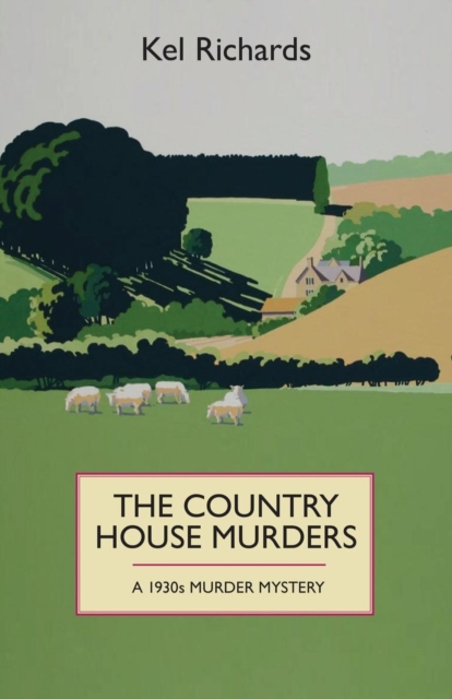 The Country House Murders : A 1930 Murder Mystery, Paperback / softback Book