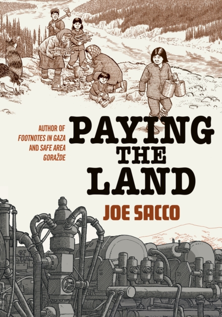 Paying the Land, Hardback Book