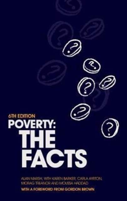 Poverty : The Facts, Paperback / softback Book