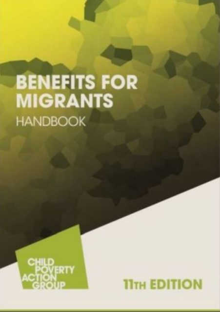 Benefits for Migrants Handbook : 2019-2020, Paperback / softback Book