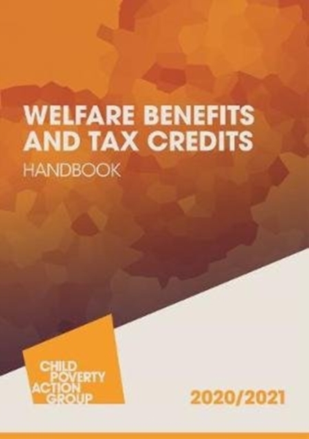Welfare Benefits and Tax Credits Handbook : 2020/21, Paperback / softback Book
