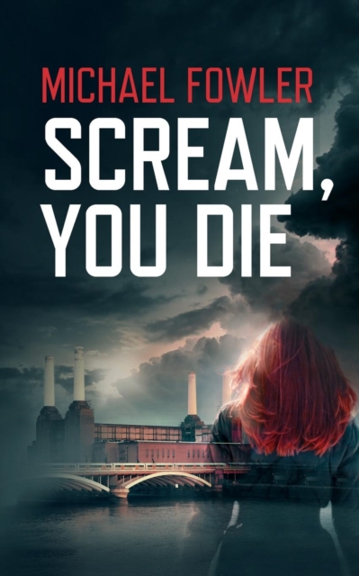 Scream, You Die, Paperback / softback Book