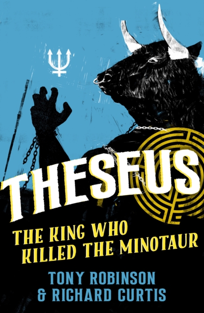 Theseus : The King Who Killed the Minotaur, EPUB eBook