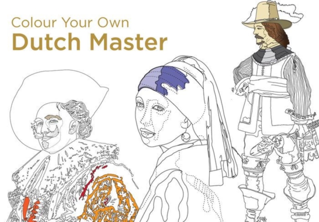 Colour Your Own Dutch Masters, Paperback / softback Book