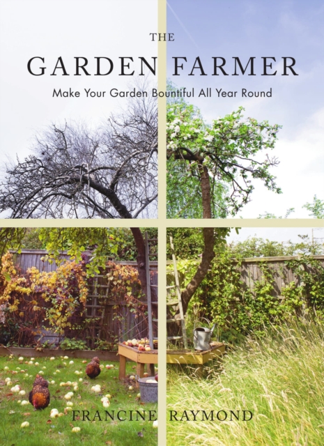 The Garden Farmer, Hardback Book