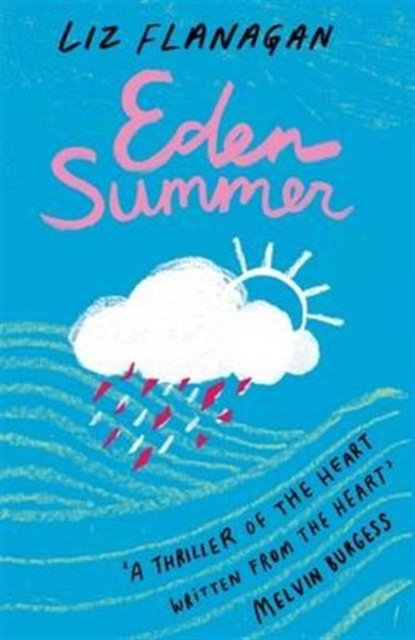 Eden Summer, Hardback Book