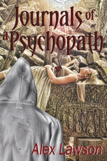 Journals of a Psychopath, Paperback / softback Book