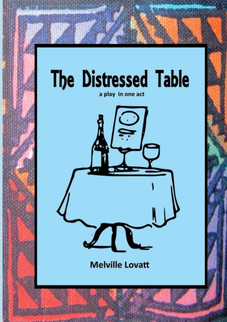 The Distressed Table, Paperback / softback Book