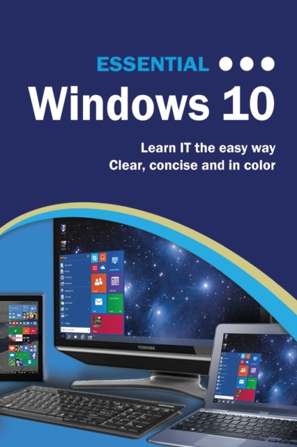 Essential Windows 10, Paperback / softback Book